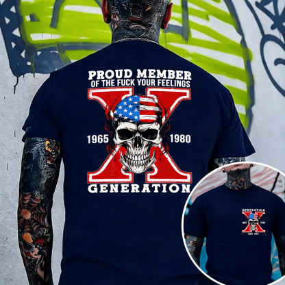 Custom Est Year Gen X Skull Proud Member Fck Your Feelings Generation Shirt