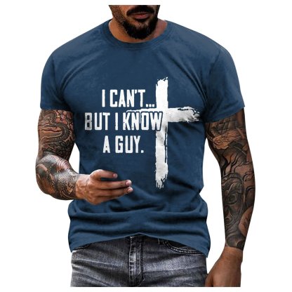🔥Hot Sale 49% off🌟🙏“I Can't But I Know A Guy” Mens Christian Tshirt