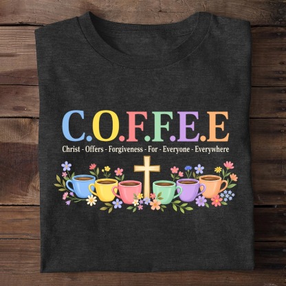 Christ Offers Forgiveness For Everyone |  2D Unisex T-shirt