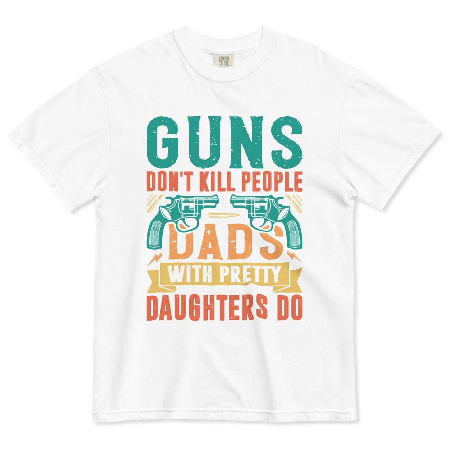 🔥Flash Sale 50% OFF - Guns Don’t People Grandpas With Pretty Granddaughters Do T-Shirt