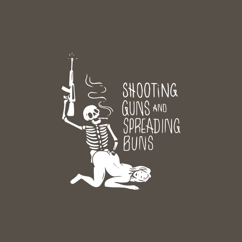 SHOOTING GUNS AND SPREADING BUNS Skull with Sexy Lady Print T-shirt