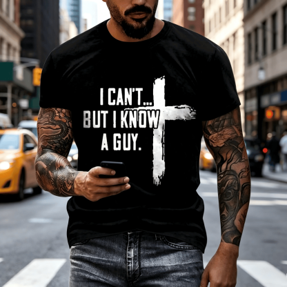 🔥Hot Sale 49% off🌟🙏“I Can't But I Know A Guy” Mens Christian Tshirt