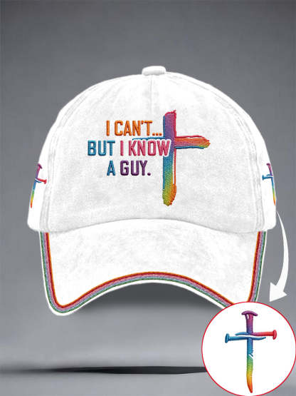 "I can't but I know a guy" Unisex Hats