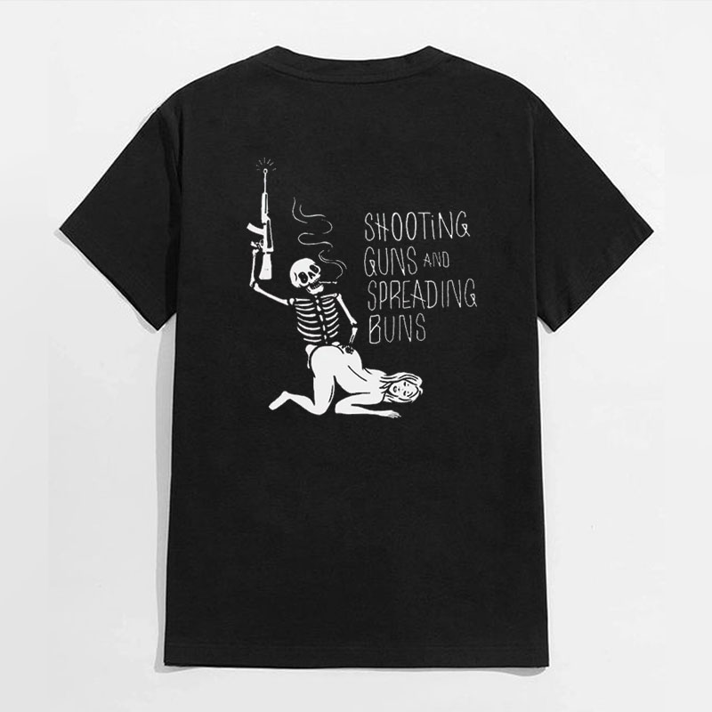 SHOOTING GUNS AND SPREADING BUNS Skull with Sexy Lady Print T-shirt