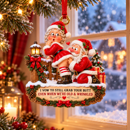 Funny Santa & Mrs. Claus Christmas Ornament – I Vow to Still Grab Your Butt, Romantic & Humorous Christmas Gift for Husband, Wife & Couples, Forever Love Keepsake