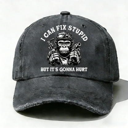 Personalized "I Can Fix Stupid But It's Gonna Hurt" Custom  Washed Baseball Caps