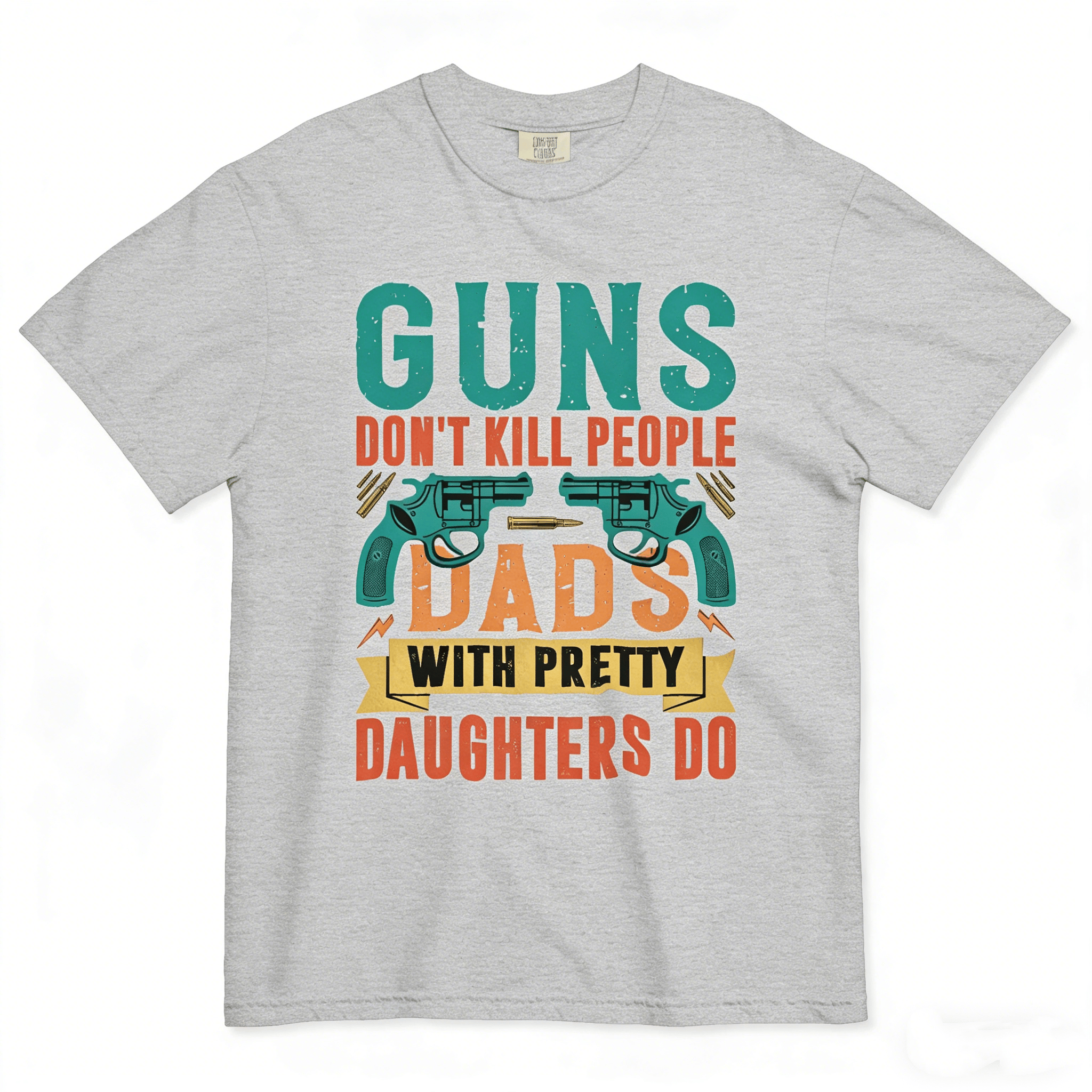 🔥Flash Sale 50% OFF - Guns Don’t People Grandpas With Pretty Granddaughters Do T-Shirt