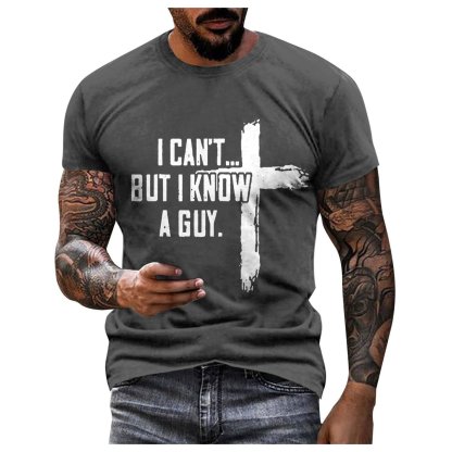 🔥Hot Sale 49% off🌟🙏“I Can't But I Know A Guy” Mens Christian Tshirt