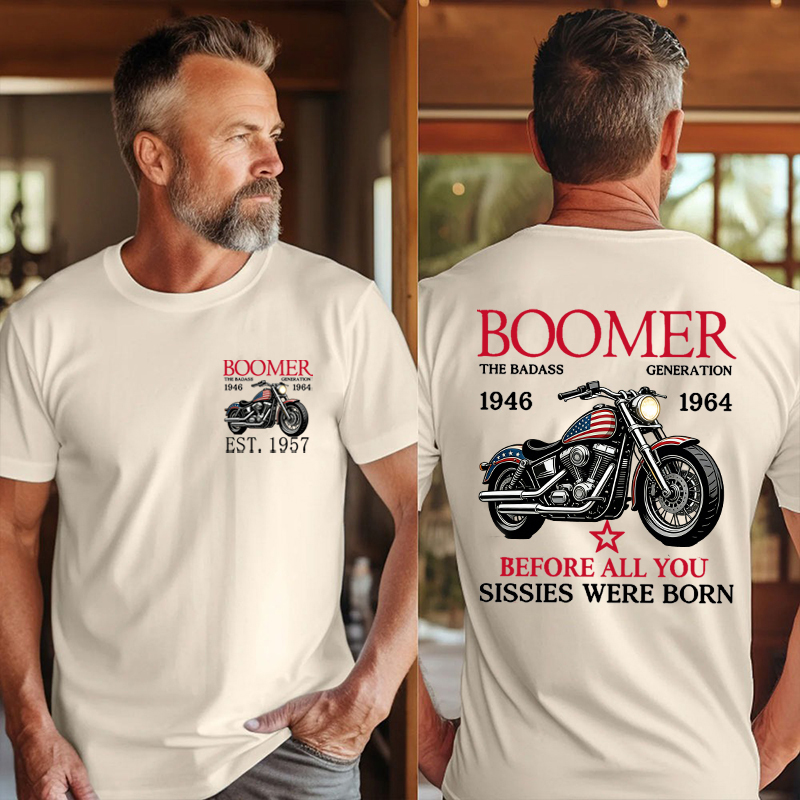 Boomer The Badass Generation Motorcycle rider Unisex T-shirt,  Hoodie, Custom Year Of Birth Sweatshirt