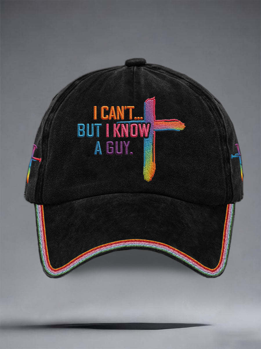 "I can't but I know a guy" Unisex Hats