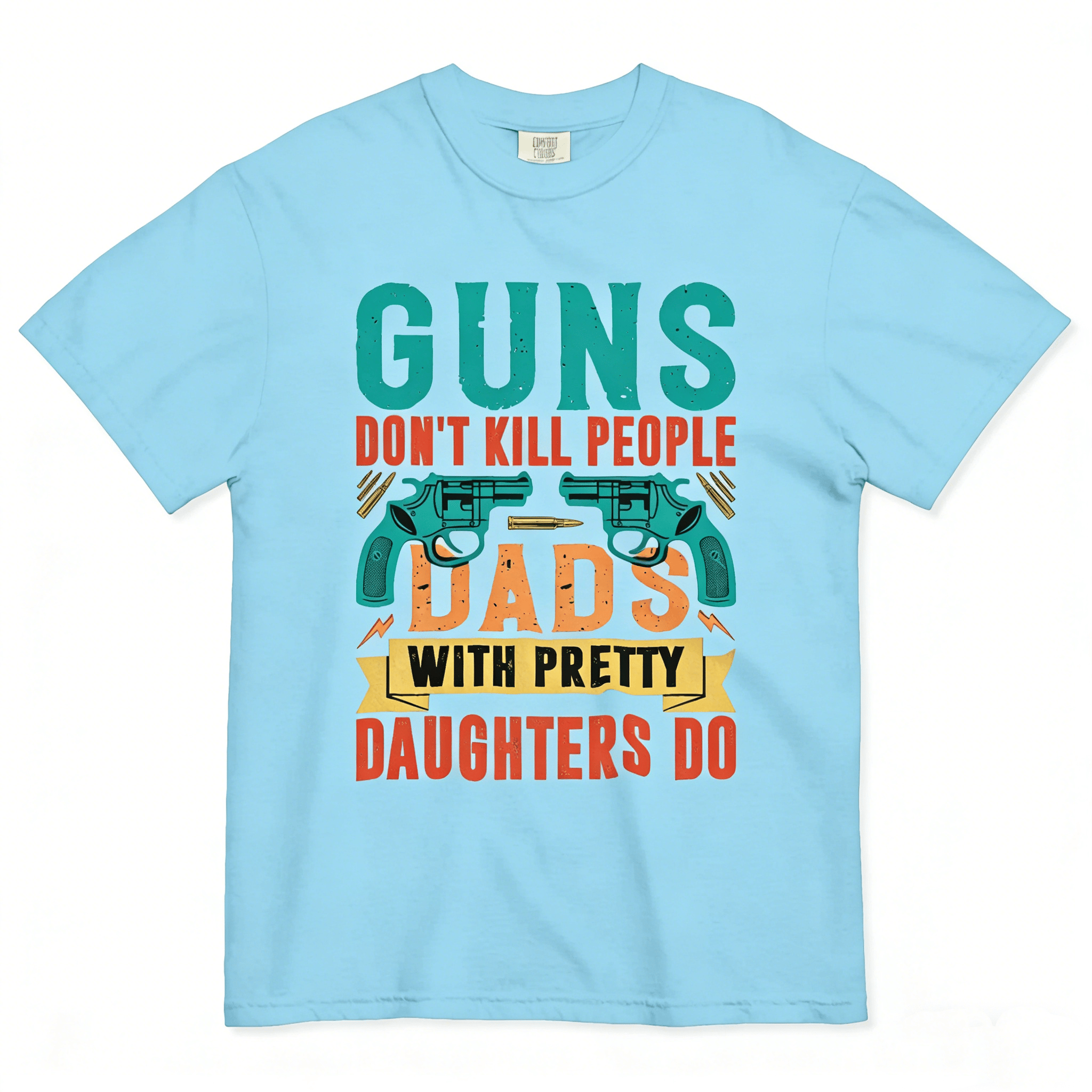 🔥Flash Sale 50% OFF - Guns Don’t People Grandpas With Pretty Granddaughters Do T-Shirt