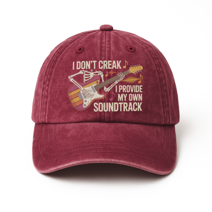 "I Don't Creak. I Provide My Own Soundtrack" Vintage Washed Cap