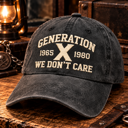 Gen X We Don't Care Embroidery Cap