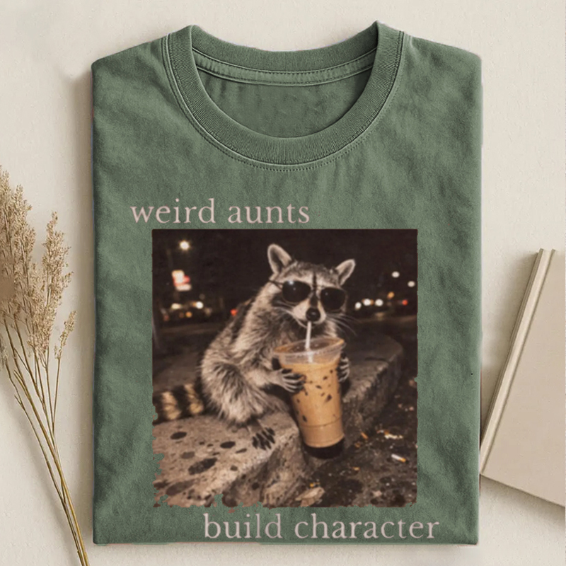 Weird Aunts Build Character T-shirt