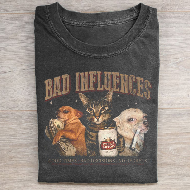 Bad Influences Funny Gangster T-shirt