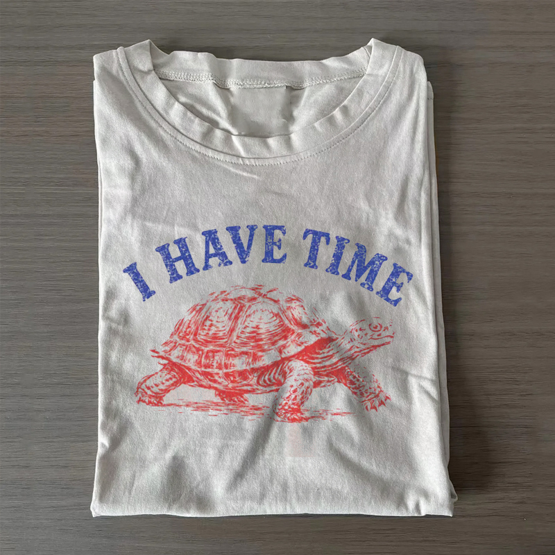 Funny I Have Time Turtle 90s T-shirt