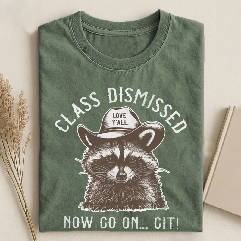 Class Dismissed Go On Git End of Year T-shirt