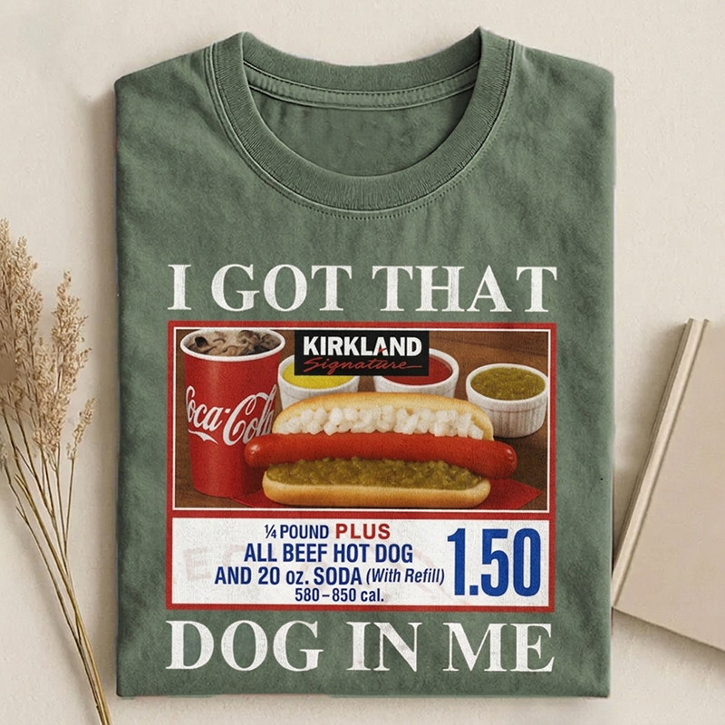I Got That Dog In Me T-shirt