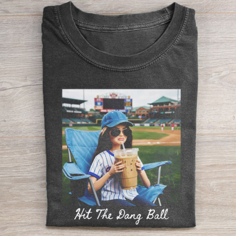 Hit The Dang Ball Baseball T-shirt