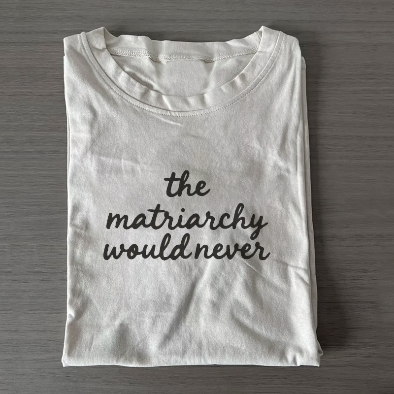 Minimalist Matriarchy T-shirt