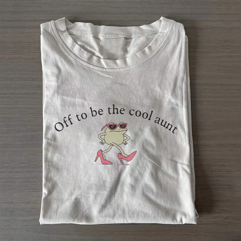 Off to Be the Cool Aunt T-shirt