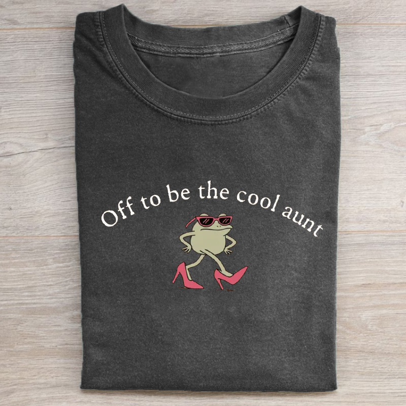 Off to Be the Cool Aunt T-shirt