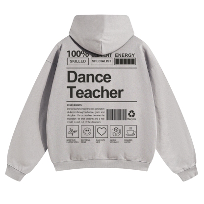 Dance Teacher Pure Cotton Hoodie