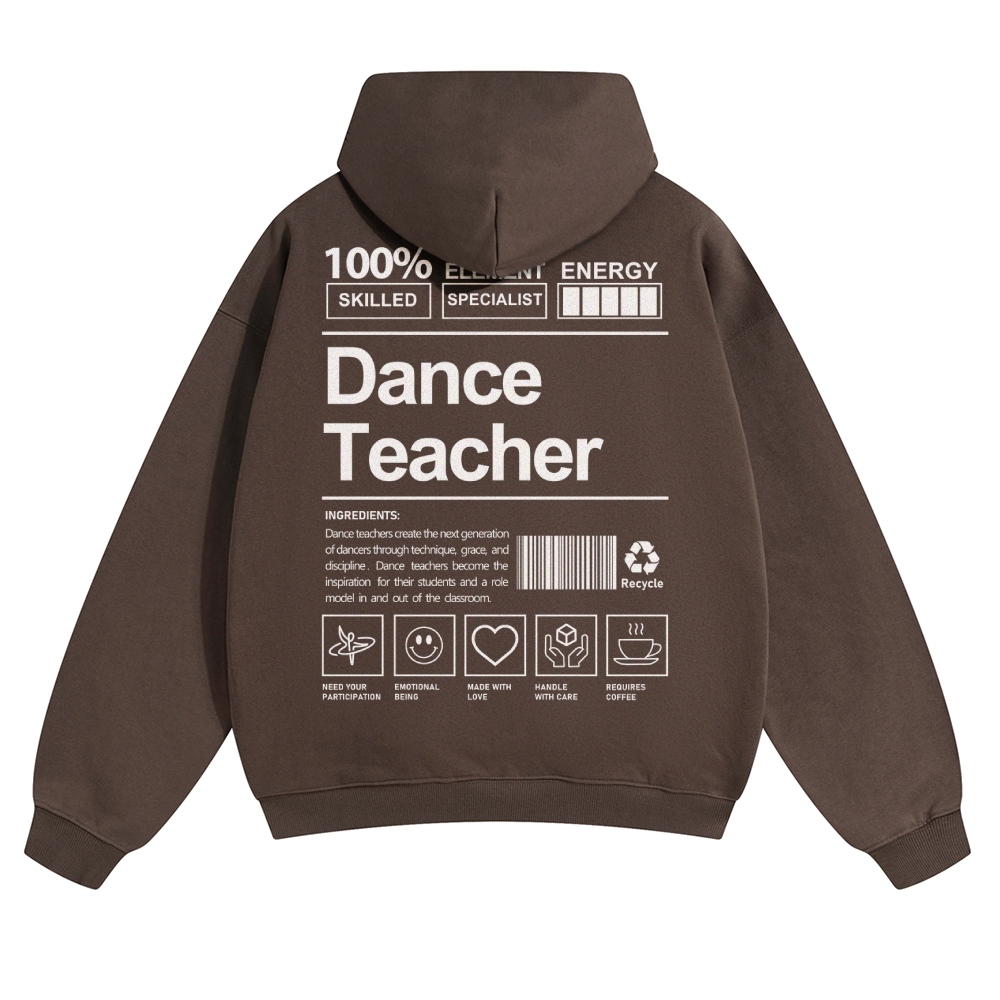 Dance Teacher Pure Cotton Hoodie