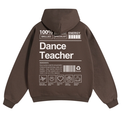 Dance Teacher Pure Cotton Hoodie