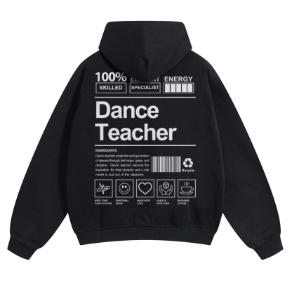 Dance Teacher Pure Cotton Hoodie
