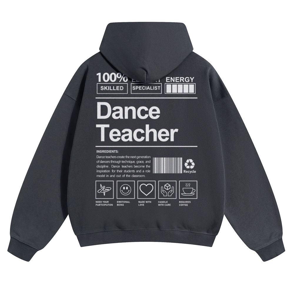 Dance Teacher Pure Cotton Hoodie