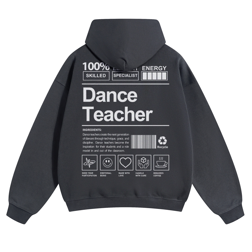 Dance Teacher Pure Cotton Hoodie