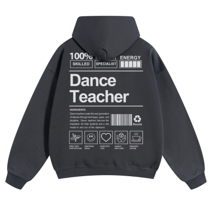 Dance Teacher Pure Cotton Hoodie
