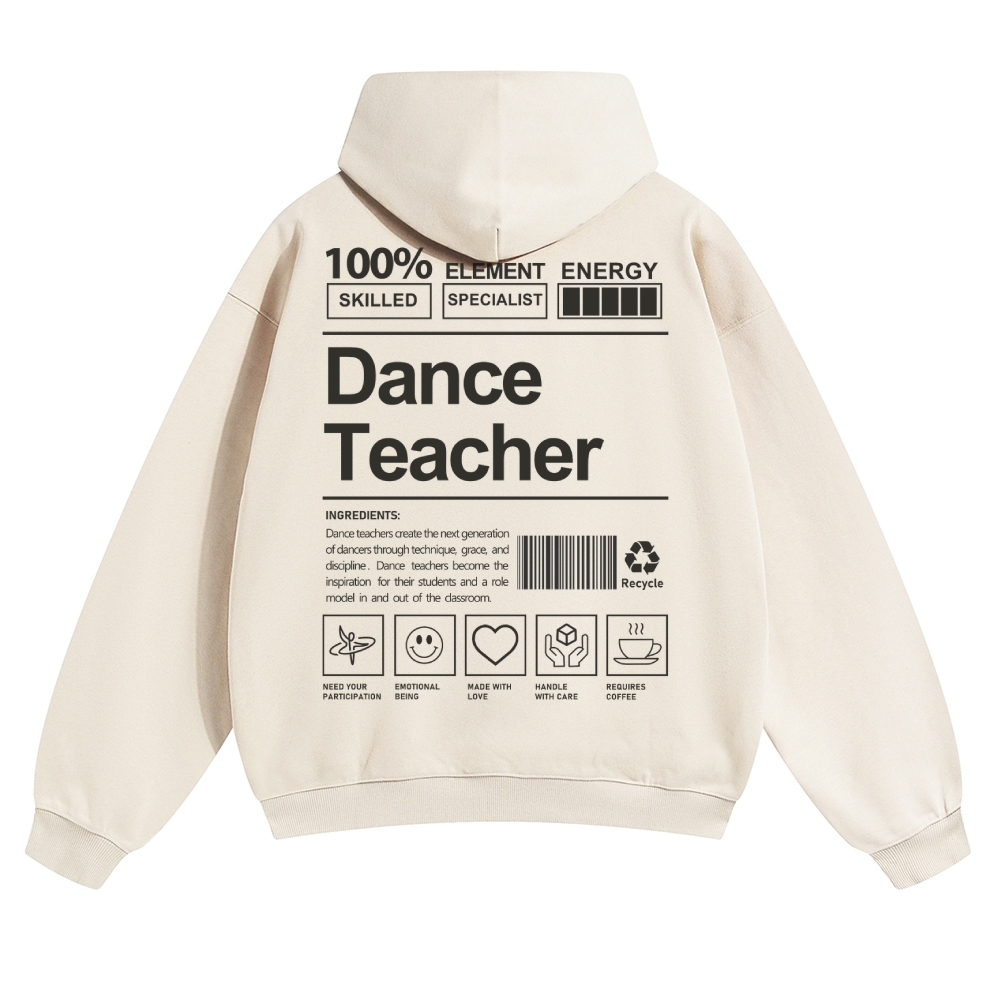 Dance Teacher Pure Cotton Hoodie