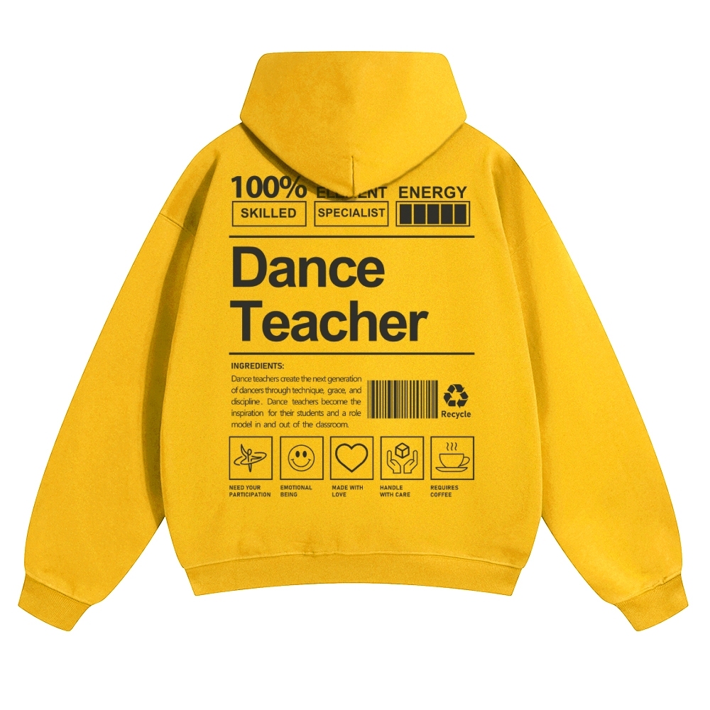 Dance Teacher Pure Cotton Hoodie