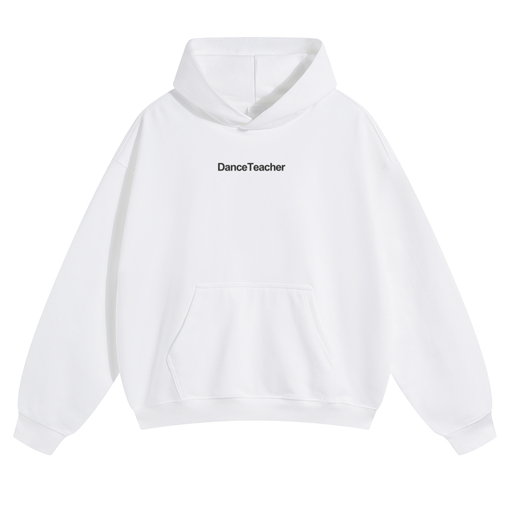 Dance Teacher Pure Cotton Hoodie