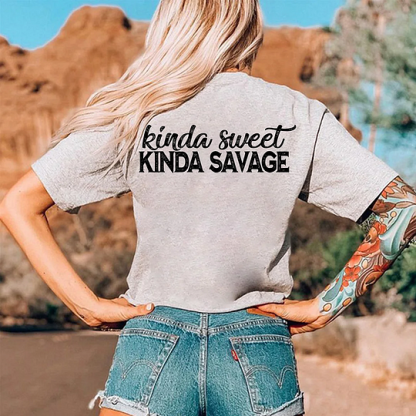 Kinda Sweet Kinda Savage T-shirt