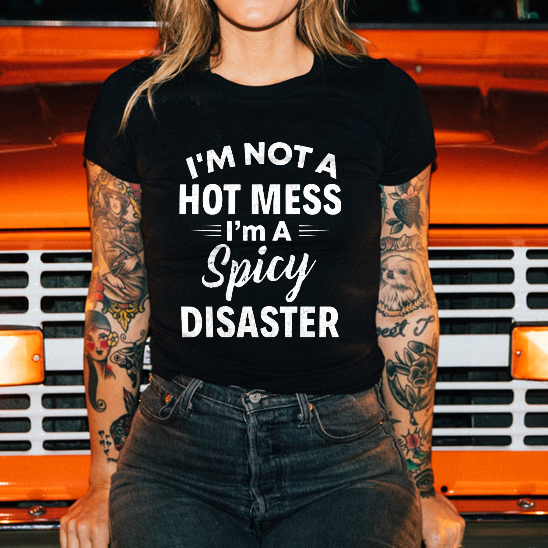 I'm Not A Hot Mess I'm Spicy Disaster Printed Women's T-shirt