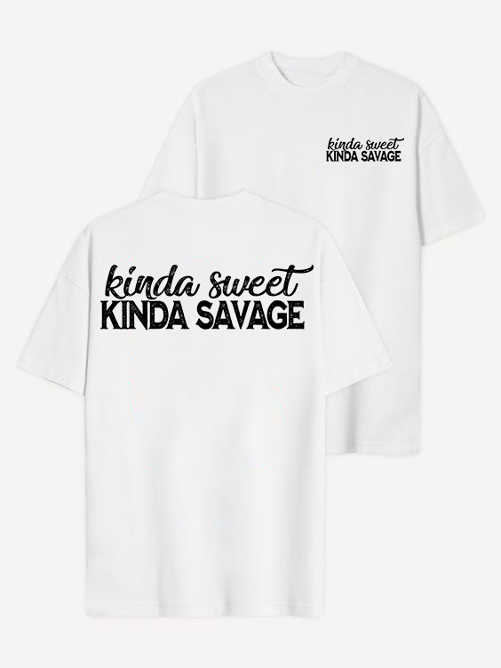 Kinda Sweet Kinda Savage T-shirt