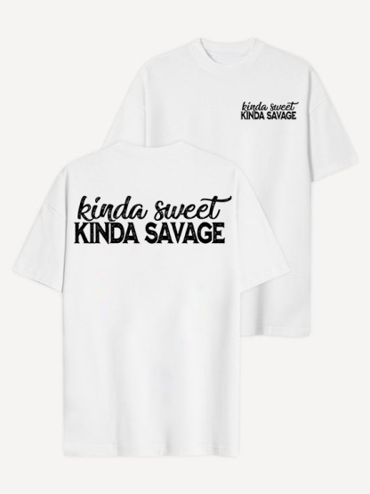 Kinda Sweet Kinda Savage T-shirt