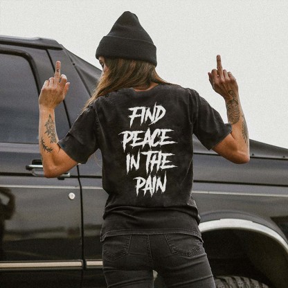 Find Peace In The Pain T-shirt