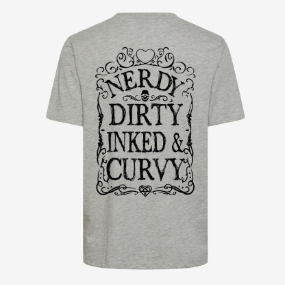 Nerdy Dirty Inked&Curvy T-shirt