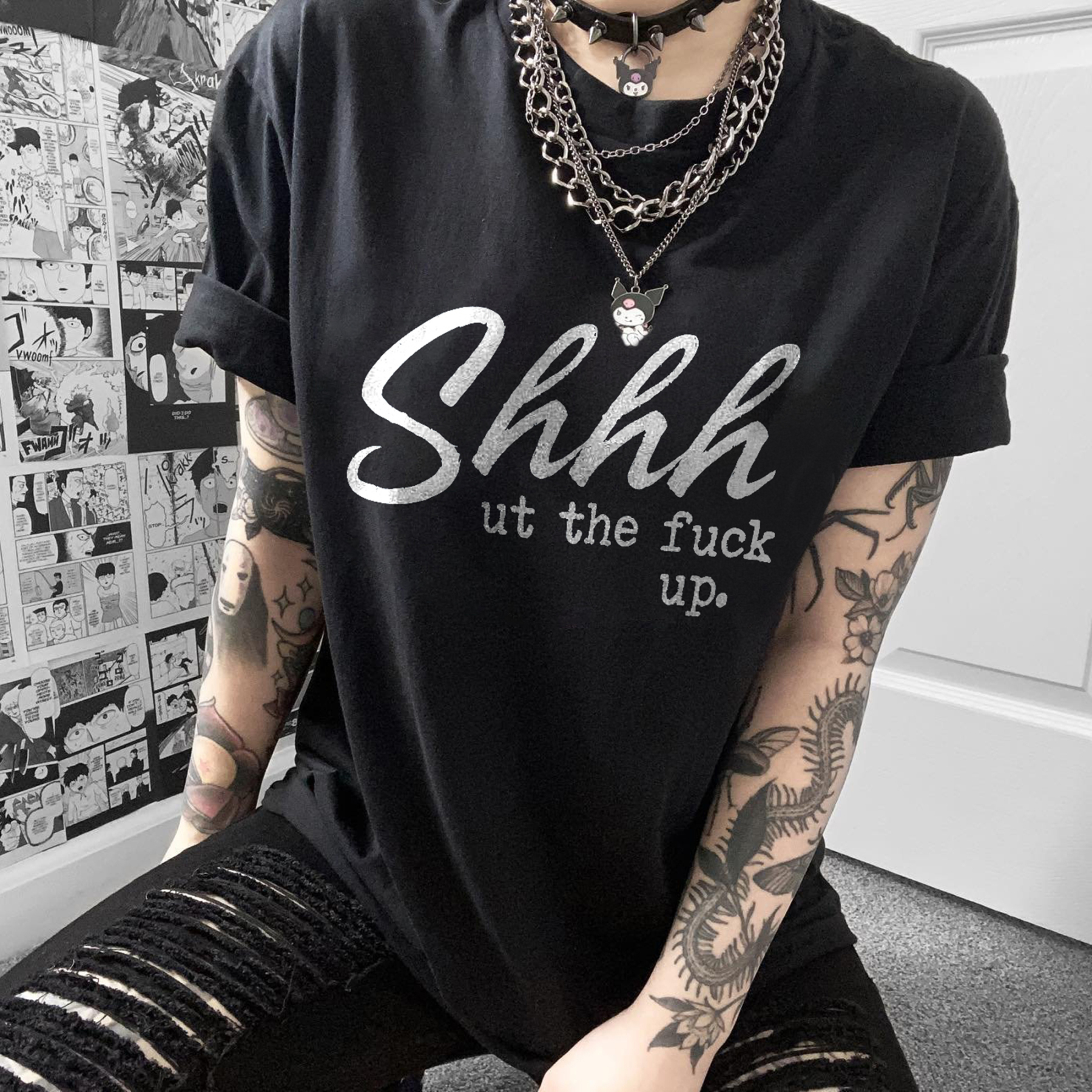 Shhhut The Fuck Up T-shirt