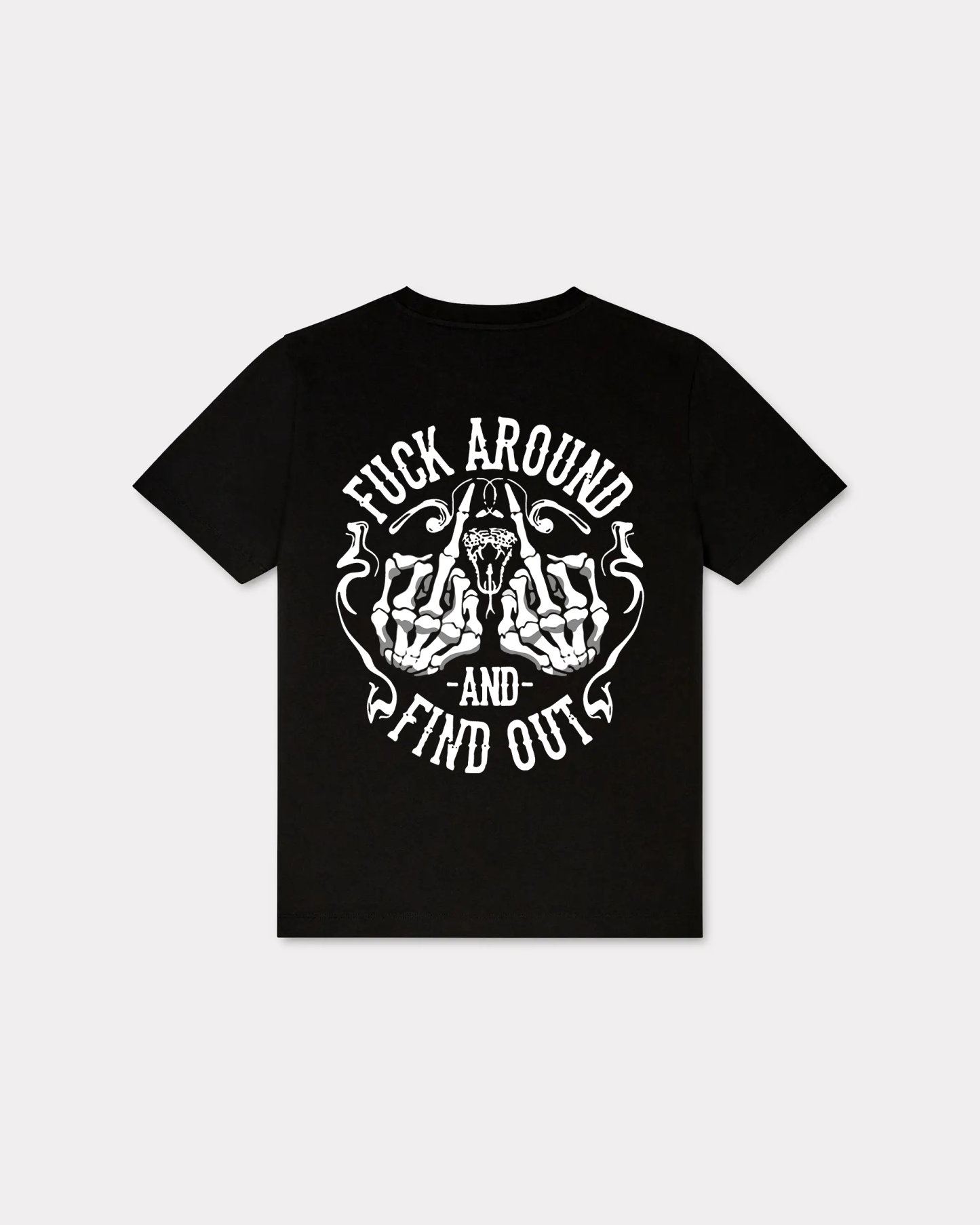 Fxxk Around And Find Out T-shirt