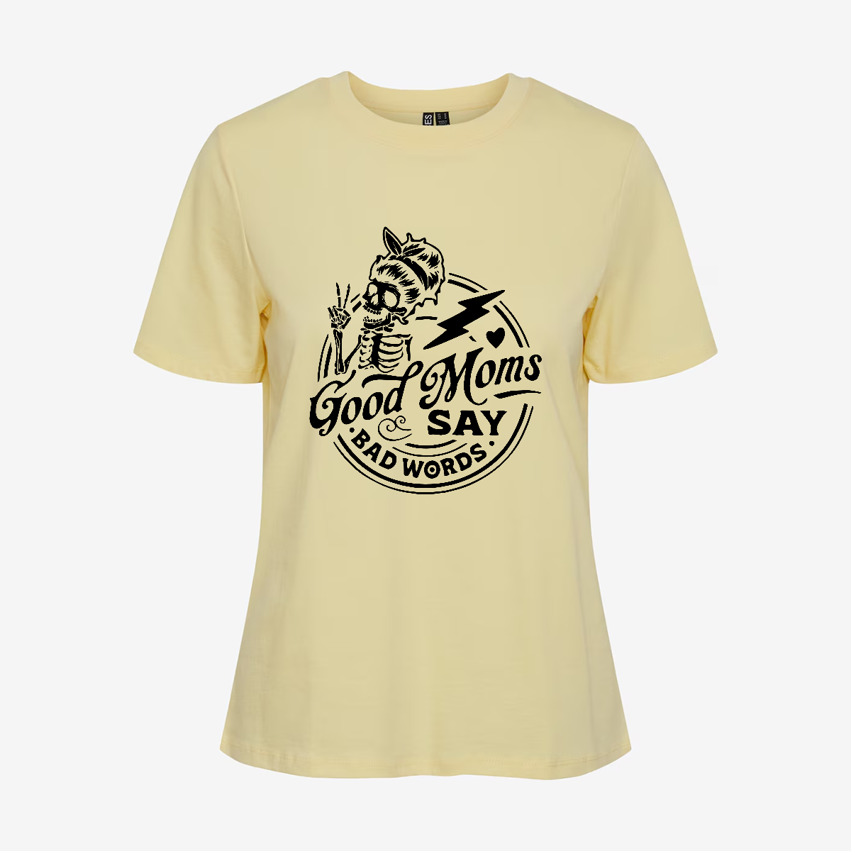 Good Moms Say Bad Words T-shirt