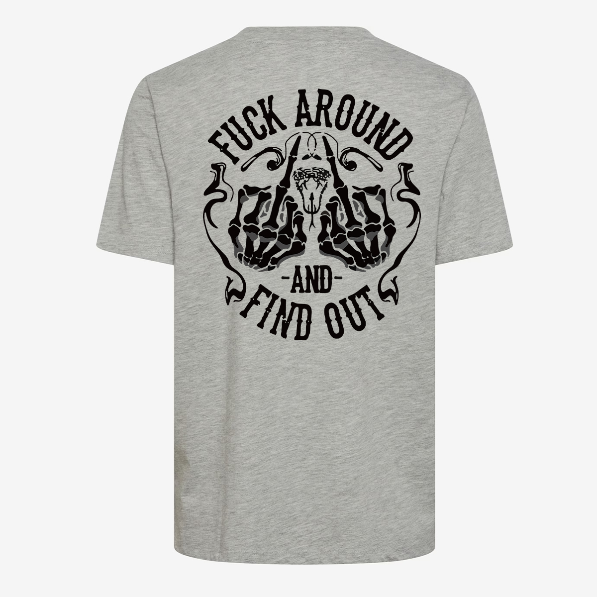 Fxxk Around And Find Out T-shirt