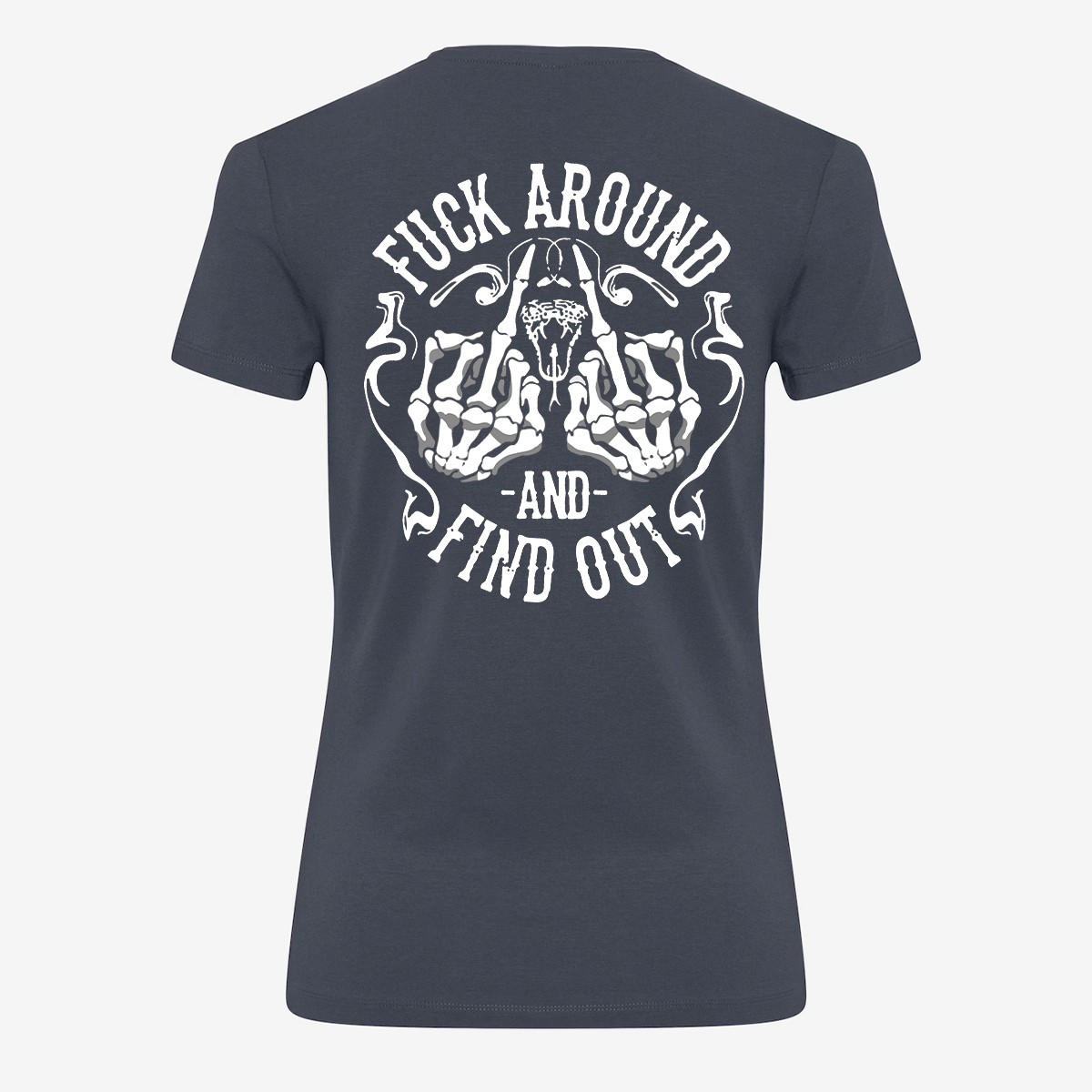 Fxxk Around And Find Out T-shirt