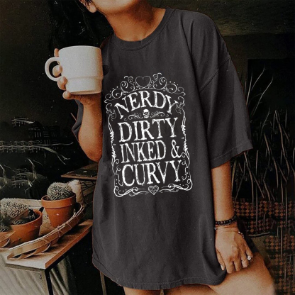 Nerdy Dirty Inked&Curvy T-shirt