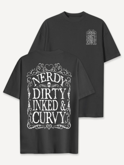 Nerdy Dirty Inked&Curvy T-shirt