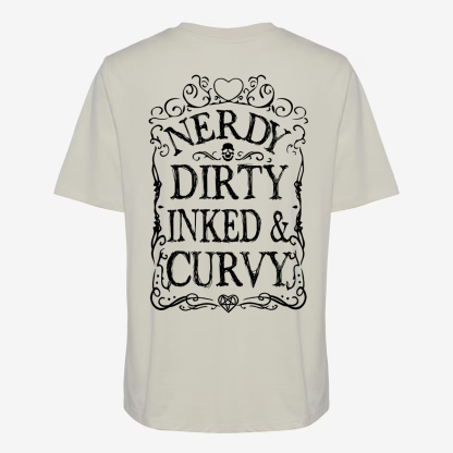 Nerdy Dirty Inked&Curvy T-shirt
